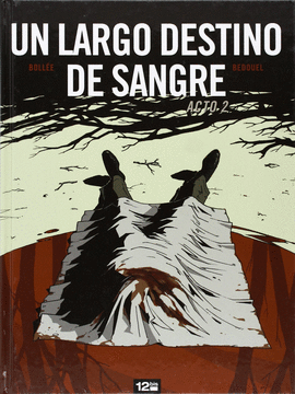 UN LARGO DESTINO DE SANGRE 02