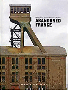 ABANDONED FRANCIA