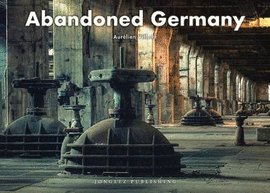 ABANDONED GERMANY