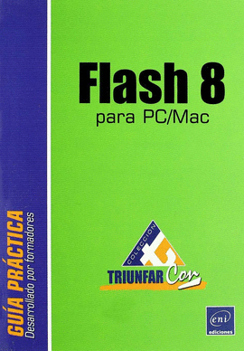 FLASH 8 (PARA PC/MAC) -TRIUNFAR CON-