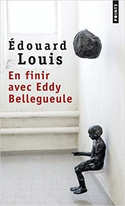 EN FINIR AVEC EDDY BELLEGUEULE