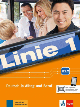 LINIE 1 B2.2, LIBRO DEL ALUMNO Y EJERCICIOS