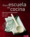 GRAN ESCUELA DE COCINA