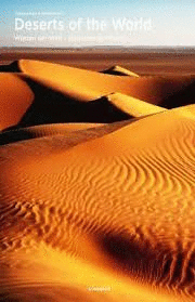 DESIERTOS DEL MUNDO. DESERTS OF THE WORLD