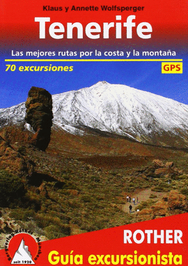 TENERIFE : 80 EXCURSIONES  GUIA ROTHER