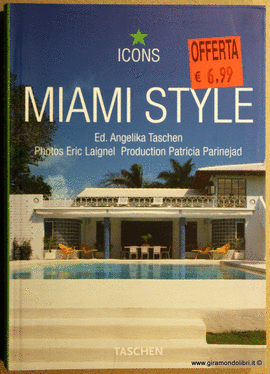 MIAMI STYLE -ICONS