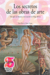 LOS SECRETOS DE LAS OBRAS DE ARTE -25 ANIVERSARIO