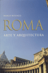 ROMA. ARTE Y ARQUITECTURA