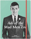 ADVERTISING FROM THE MAD MEN ERA