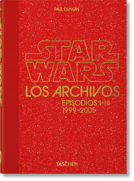 LOS ARCHIVOS DE STAR WARS. 1999–2005. 40TH ED.