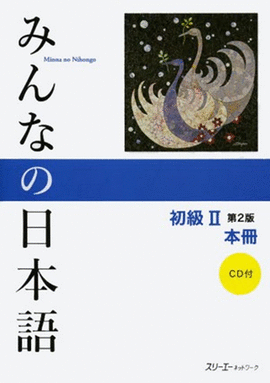 MINNA NO NIHONGO 2 - HONSATSU. VERSION KANJI-KANA. LIBRO DE TEXTO