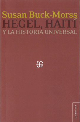 HEGEL, HAIT Y LA HISTORIA UNIVERSAL