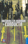 NATURALEZA HUMANA Y CONDUCTA