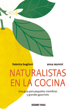 NATURALISTAS EN LA COCINA