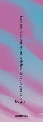 LAS DESASTROSAS CONSECUENCIAS DE LA CAIDA DE GOTA LLUVIA