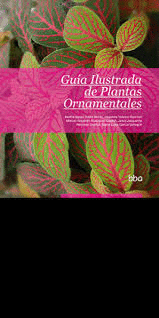 GUIA ILUSTRADA DE PLANTAS ORNAMENTALES