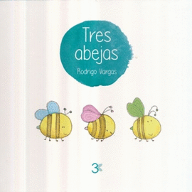 TRES ABEJAS