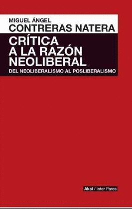 CRITICA A LA RAZN NEOLIBERAL