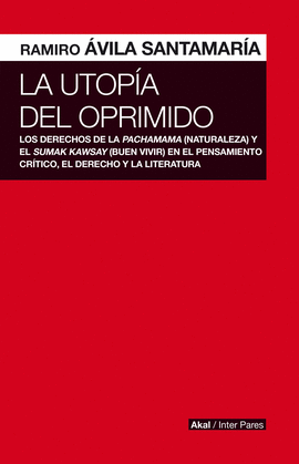 LA UTOPA DEL OPRIMIDO