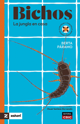BICHOS: LA JUNGLA EN CASA
