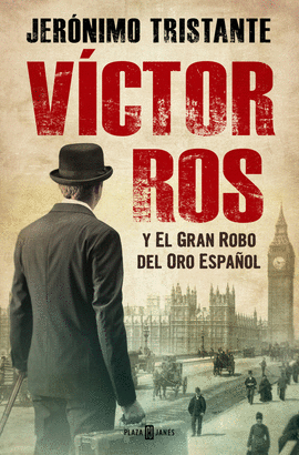 VCTOR ROS Y EL GRAN ROBO DEL ORO ESPAOL (VCTOR ROS 5)