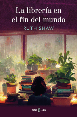 LA LIBRERA EN EL FIN DEL MUNDO