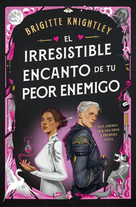 IRRESISTIBLE ENCANTO DE TU PEOR ENEMIGO