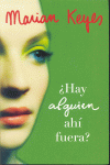 HAY ALGUIEN AHI FUERA?