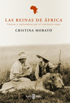 REINAS DE AFRICA. VIAJERAS Y EXPLORADORAS POR EL CONTINENTE NEGRO