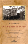 LA CONQUISTA DE LA VIDA