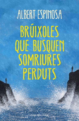 BRUIXOLES QUE BUSQUEN SOMRIURES PERDUTS