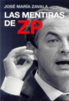 MENTIRAS DE ZP, LAS