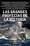 GRANDES PROFECIAS DE LA HISTORIA, LAS