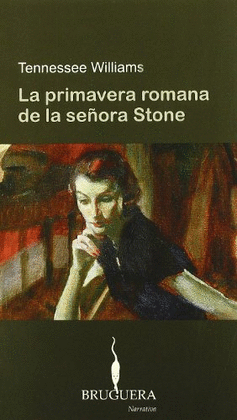 LA PRIMAVERA ROMANA DE LA SEORA STONE