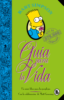 BART SIMPSON. GUIA PARA LA VIDA