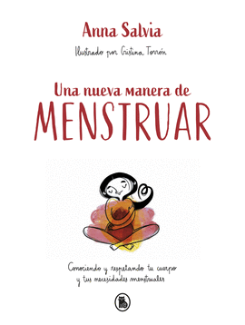 UNA NUEVA MANERA DE MENSTRUAR