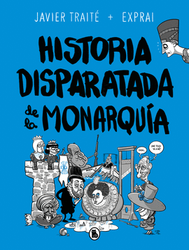 HISTORIA DISPARATADA DE