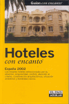 HOTELES CON ENCANTO 2002 ESPAA