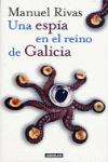 UN ESPIA EN EL REINO DE GALICIA