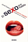 EL SEXO QUE HABLA