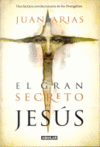 EL GRAN SECRETO DE JESUS