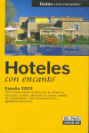 HOTELES CON ENCANTO ESPAA 2003