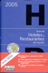 GUIA DE HOTELES Y RESTAURANTES 2005