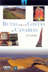 RUTAS POR LAS COSTAS DE CANARIAS EN COCHE