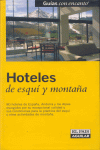 HOTELES DE ESQUI Y DE MONTAA