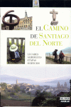 EL CAMINO DE SANTIAGO DEL NORTE -2006