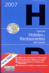 GUIA DE HOTELES Y RESTAURANTES DE ESPAA 2007