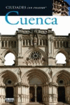 CUENCA -CIUDADES CON ENCANTO
