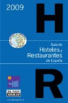 GUIA HOTELES Y RESTAURANTES DE ESPAA 2009