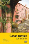 CASAS RURALES CON ENCANTO 2009